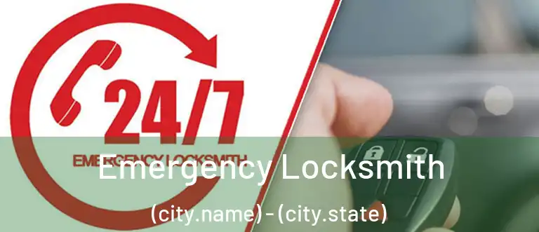  Emergency Locksmith (city.name) - (city.state)